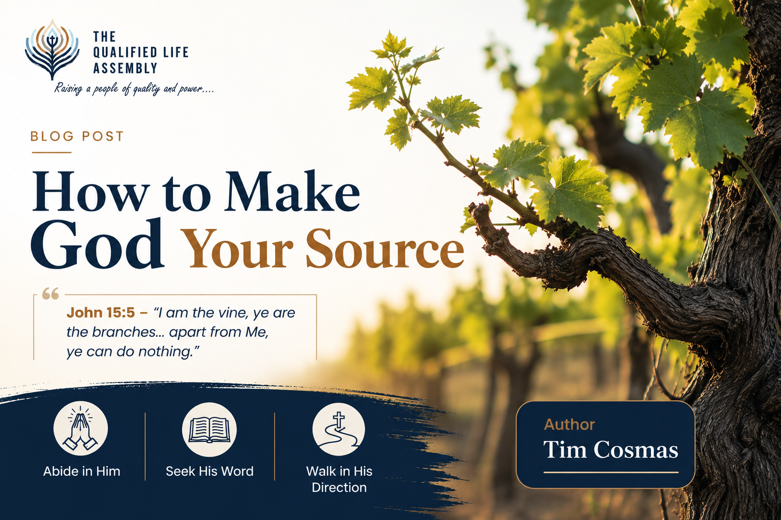 How to Make God Your Source